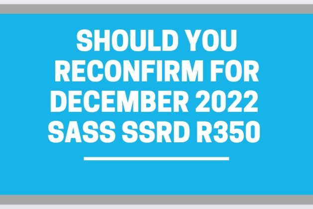 Reconfirm for December 2022 to Appear – SASSA SRD R350?