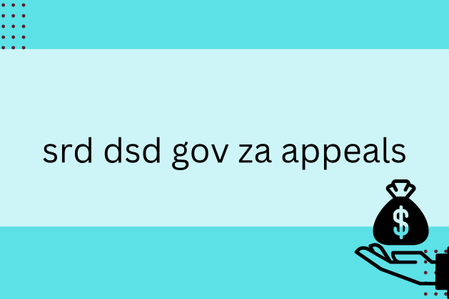 SRD DSD GOV ZA APPEALS May 2024