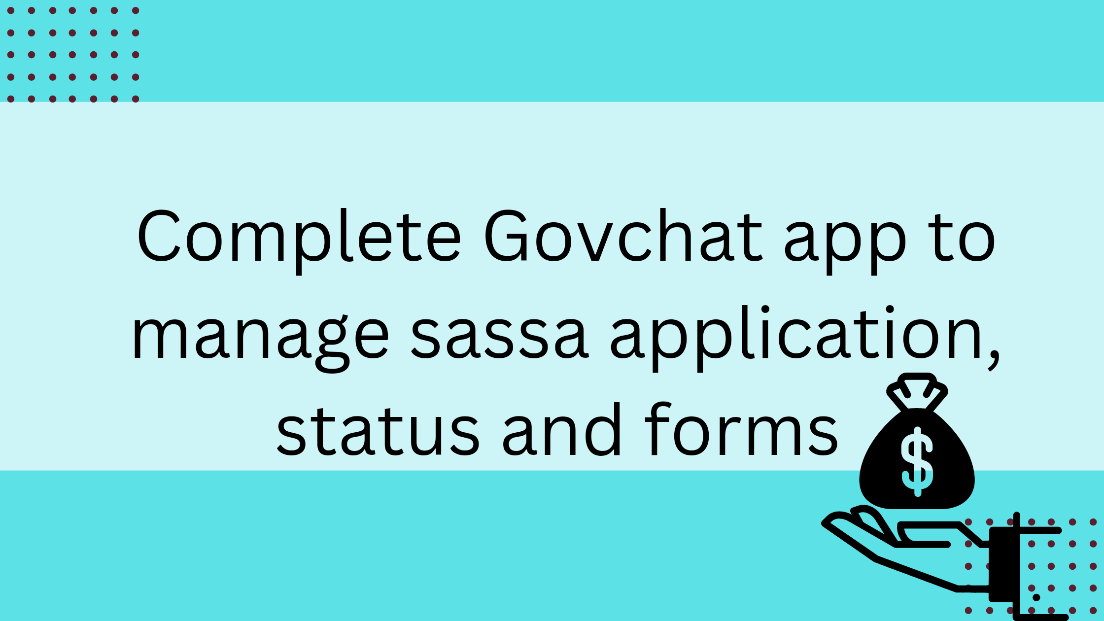 Complete Govchat app to manage sassa application, status and forms