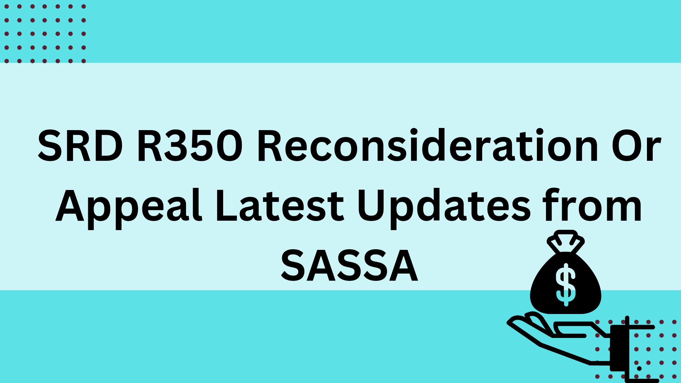 SRD R350 Reconsideration Or Appeal Latest Updates from SASSA