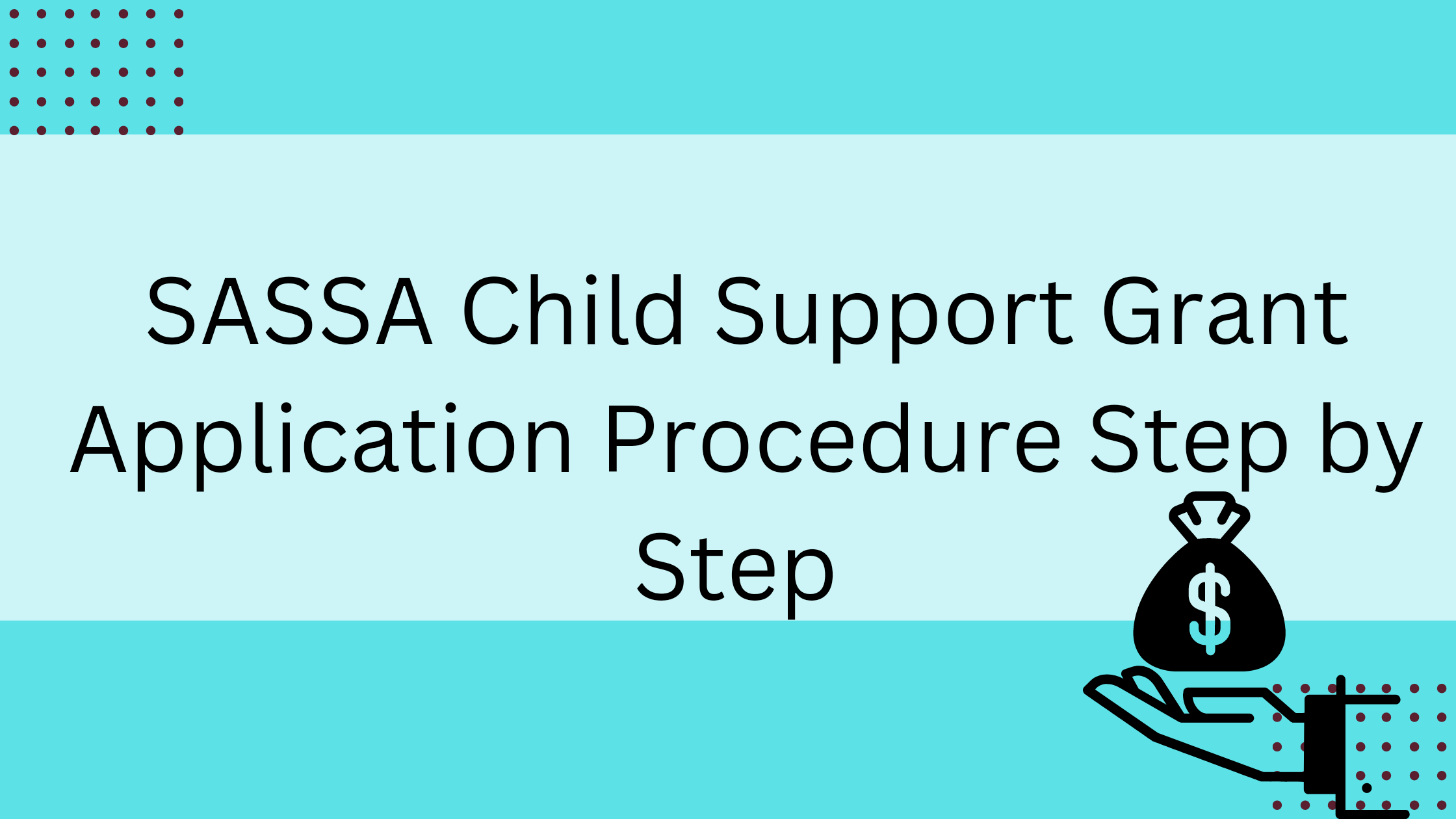 SASSA Child Support Grant Application Procedure Step by Step