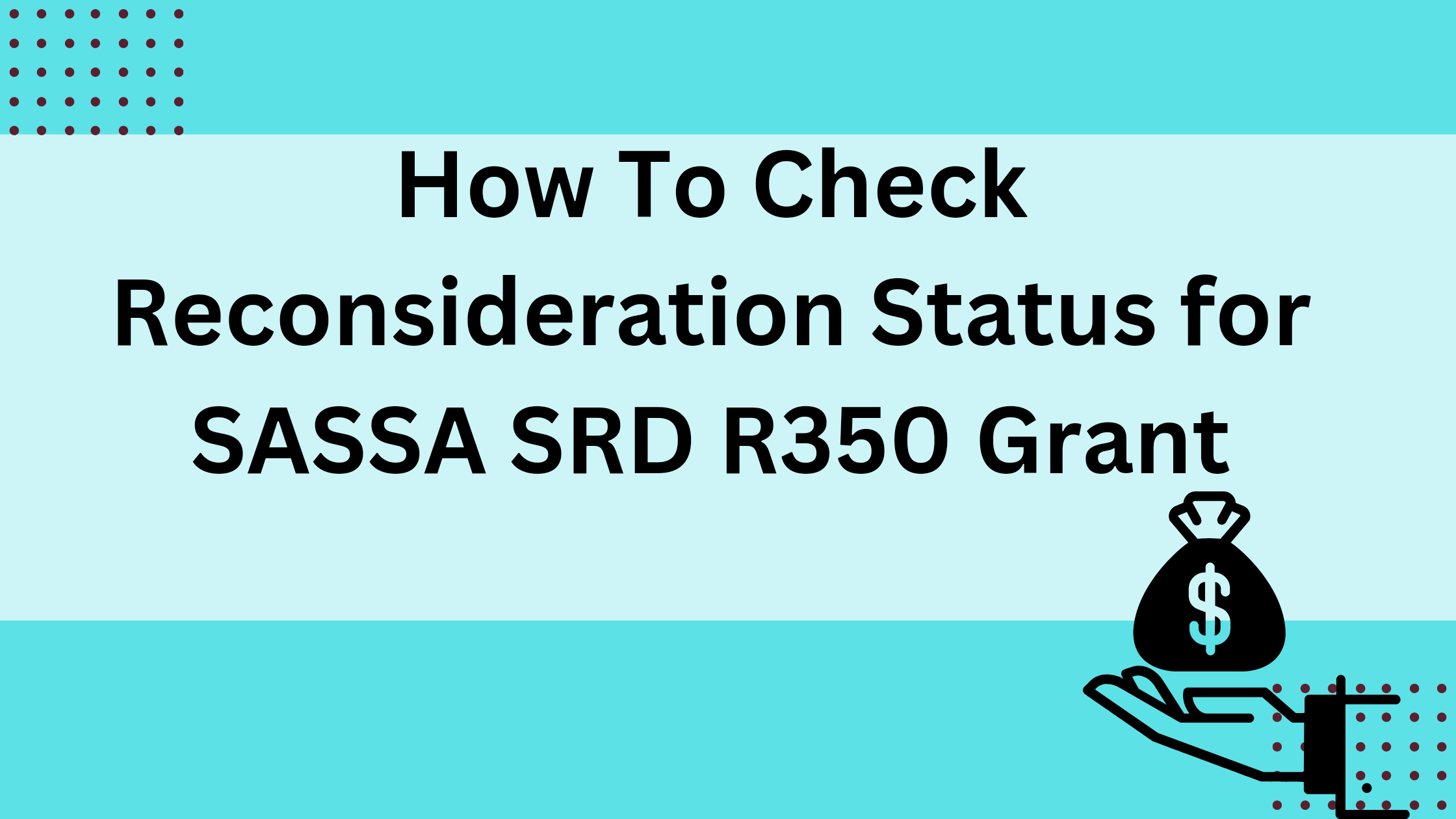 How To Check Reconsideration Status for SASSA SRD R350 Grant