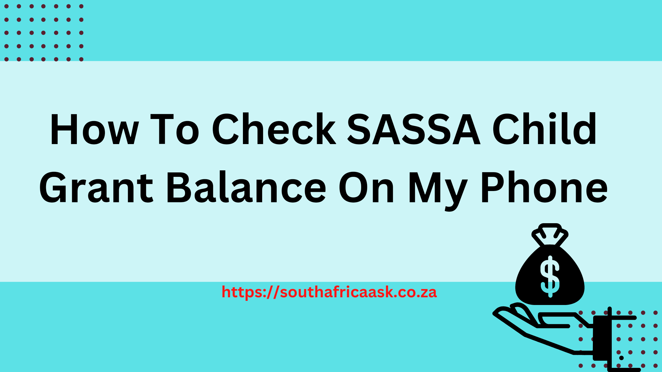 How To Check SASSA Child Grant Balance On My Phone