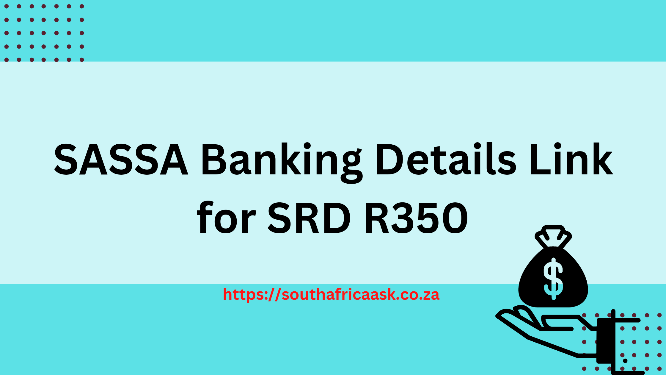 SASSA Banking Details Link for SRD R350