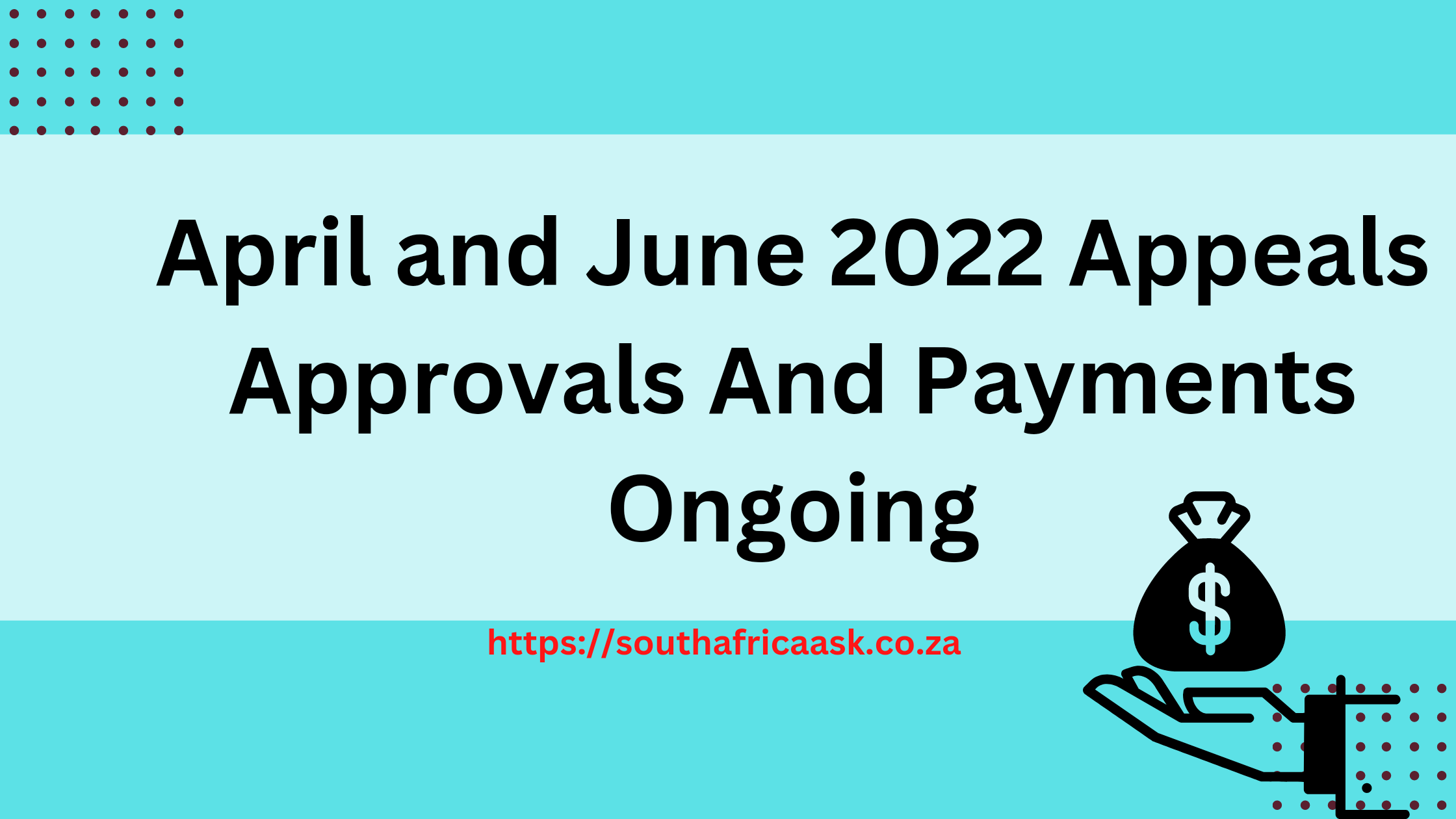 April and June 2022 Appeals Approvals And Payments Ongoing