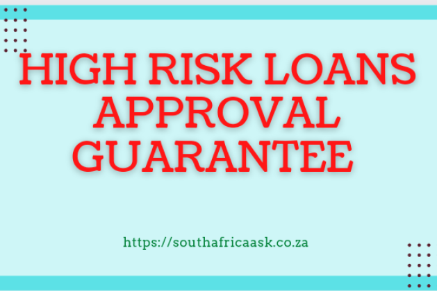 High-Risk Loans Guaranteed Approval-South Africa