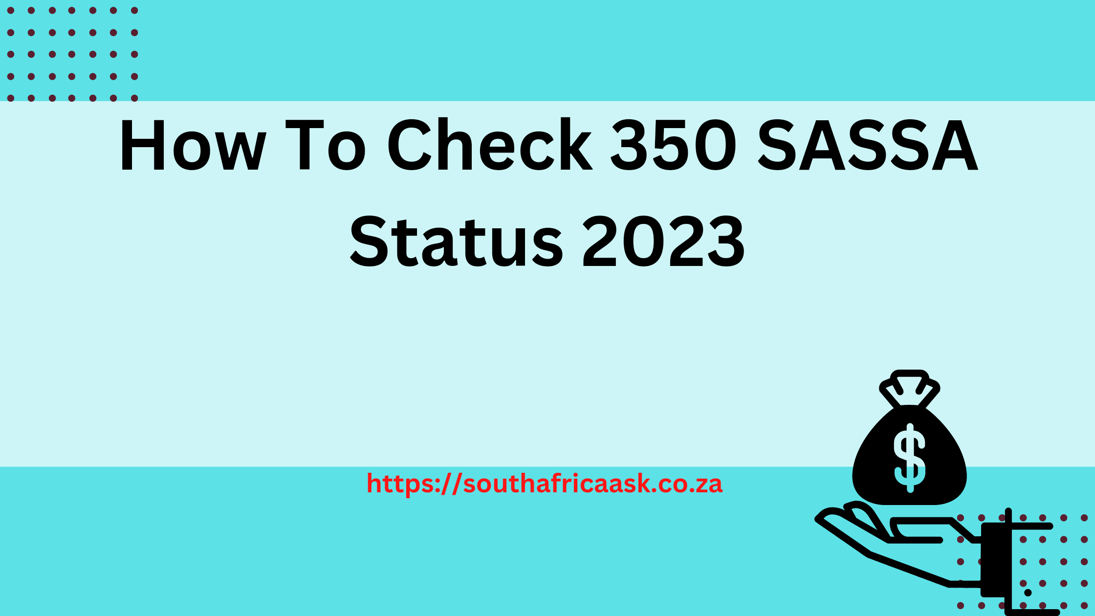 How To Check 350 SASSA Status 2023