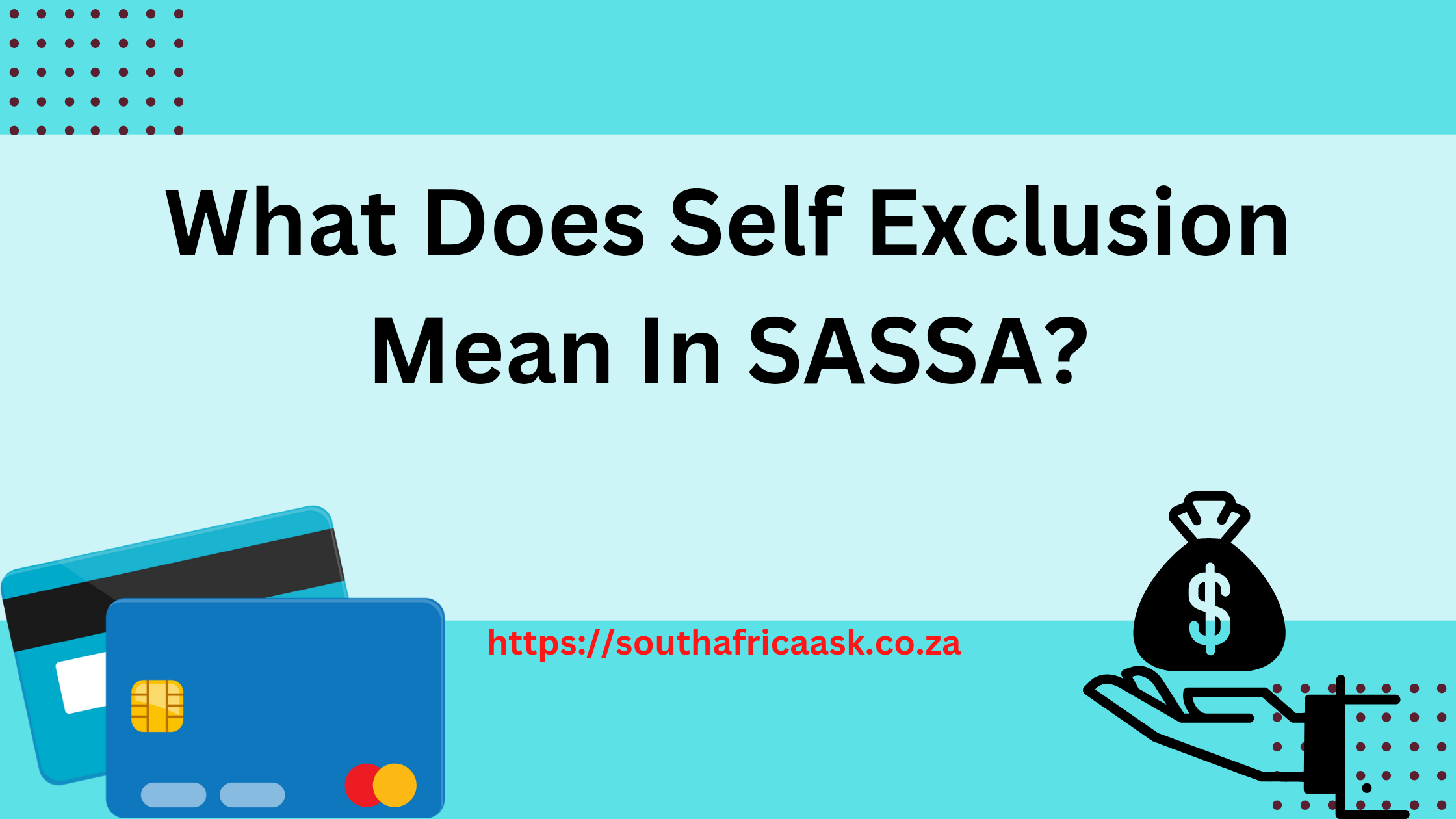 What Does Self Exclusion Mean In SASSA?