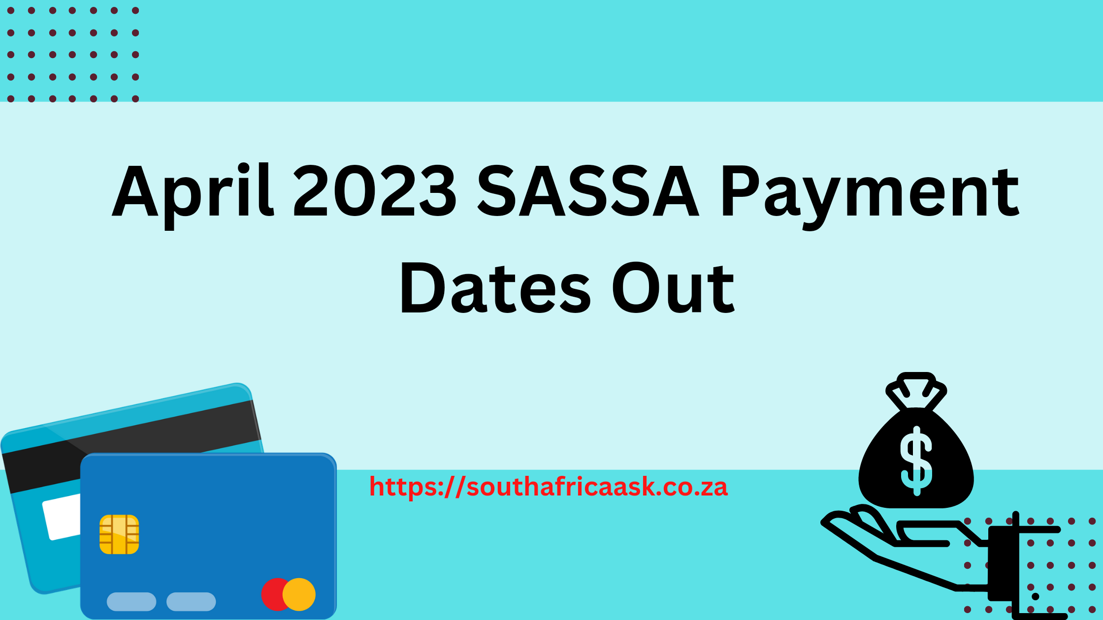 April 2023 SASSA Payment Dates Out