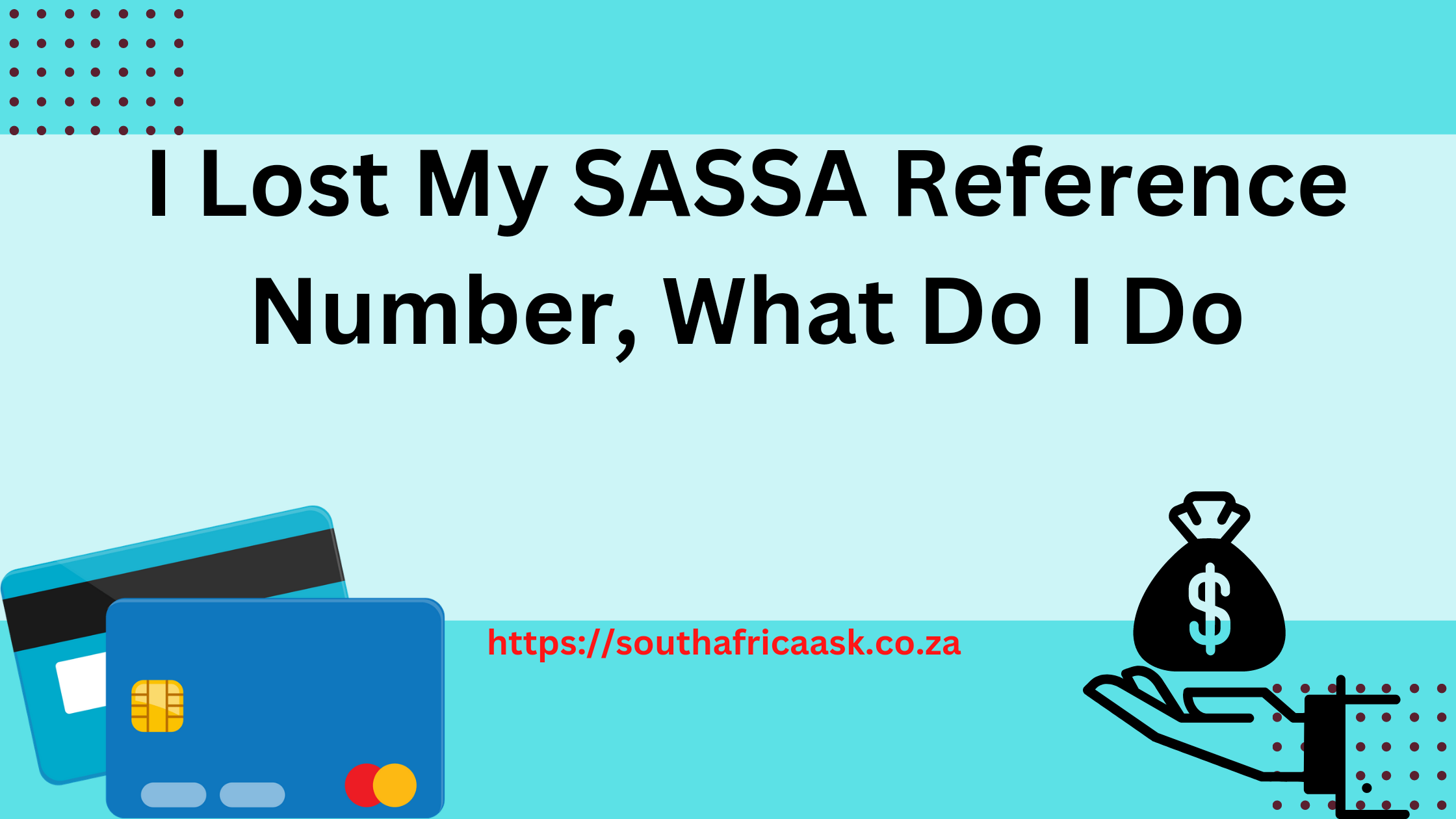 I Lost My SASSA Reference Number, What Do I Do