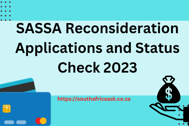 SASSA Reconsideration Applications and Status Check 2023