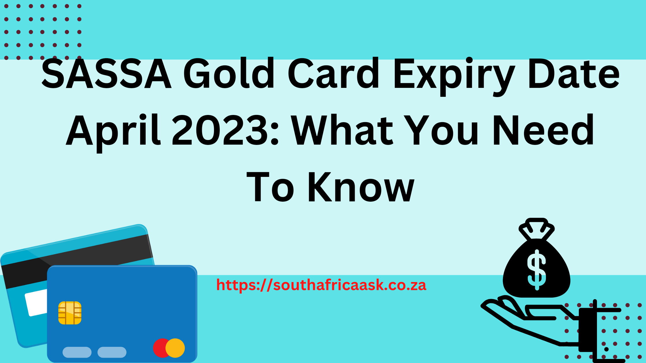 SASSA Gold Card Expiry Date April 2023: What You Need To Know