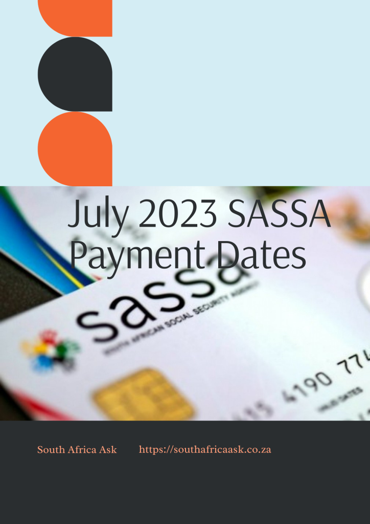 July 2023 SASSA Payment Dates