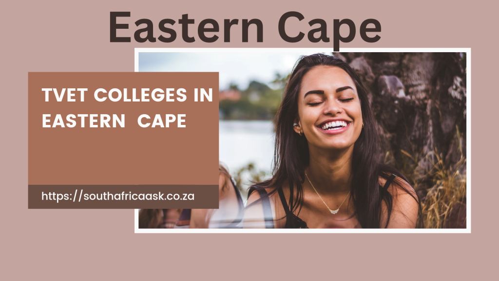Public TVET Colleges in Eastern Cape