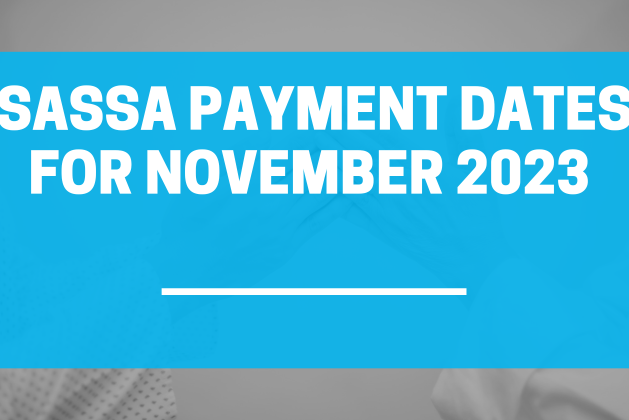 November 2023 SASSA Pay Dates Official