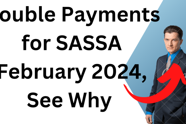 Important Notice: Double Payments for Unreceived SASSA Grants in January 2024