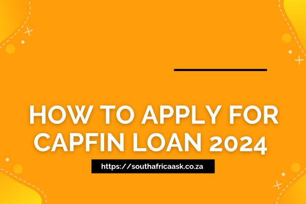 How to Apply for Capfin Loan 2024