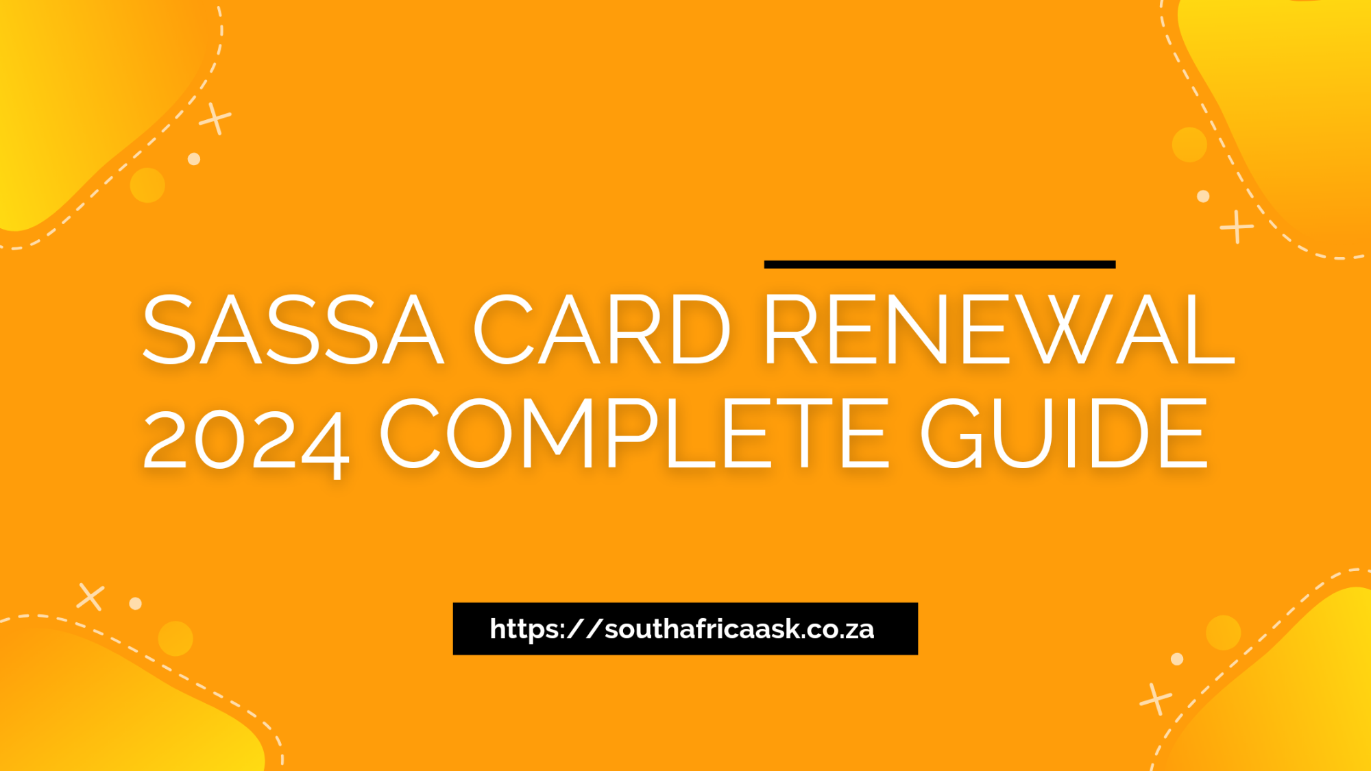 SASSA Card Renewal 2024 Complete Guide