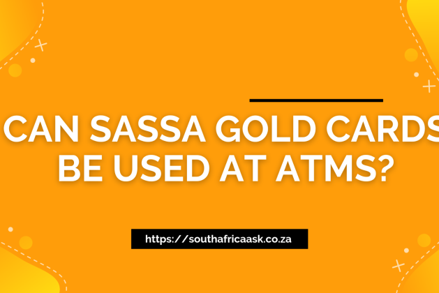 Can SASSA Gold Cards Be Used at ATMs?