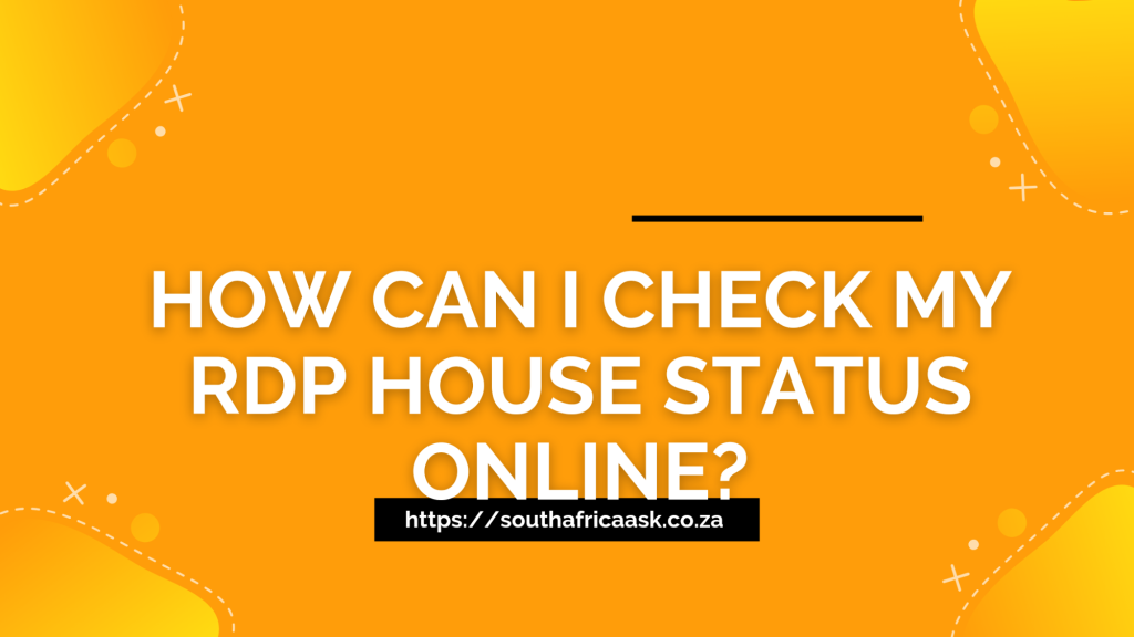 How Can I Check My RDP House Status Online?