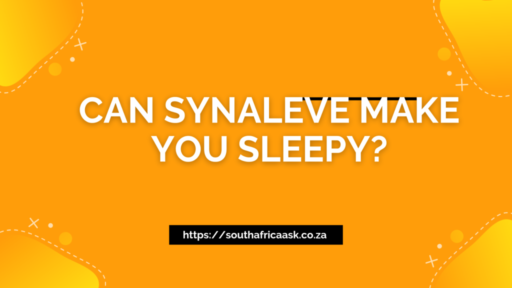 Can Synaleve Make You Sleepy?